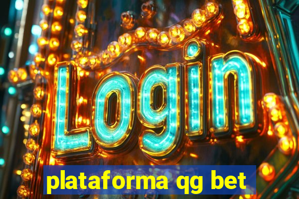 plataforma qg bet