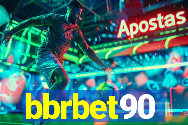bbrbet90