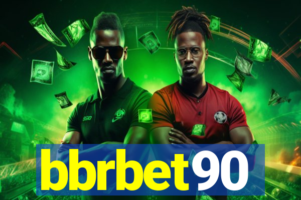 bbrbet90
