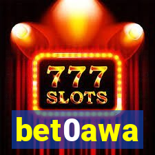 bet0awa