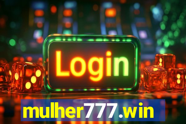 mulher777.win