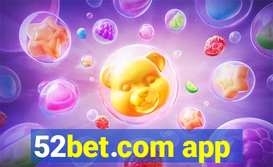 52bet.com app