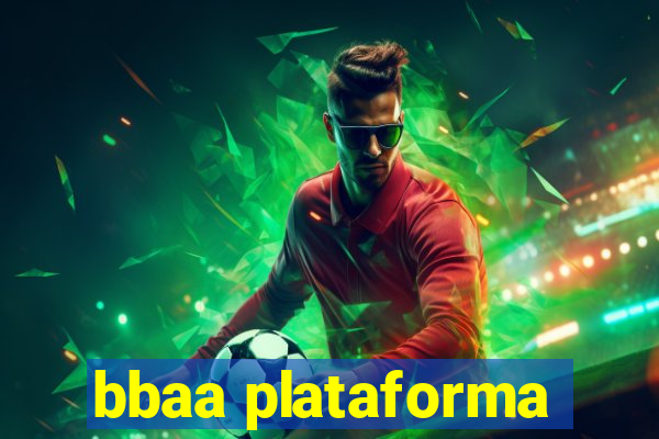 bbaa plataforma