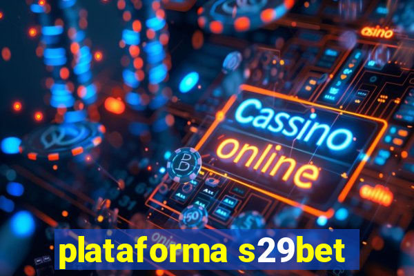 plataforma s29bet