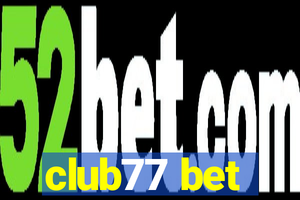 club77 bet