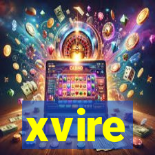 xvire