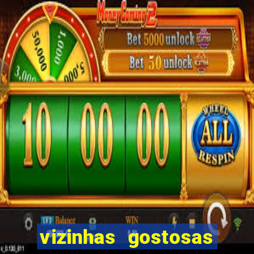 vizinhas gostosas milena santos