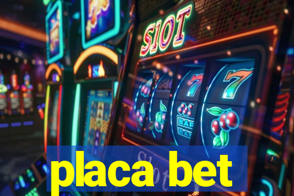 placa bet