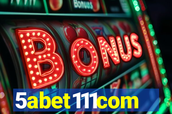 5abet111com