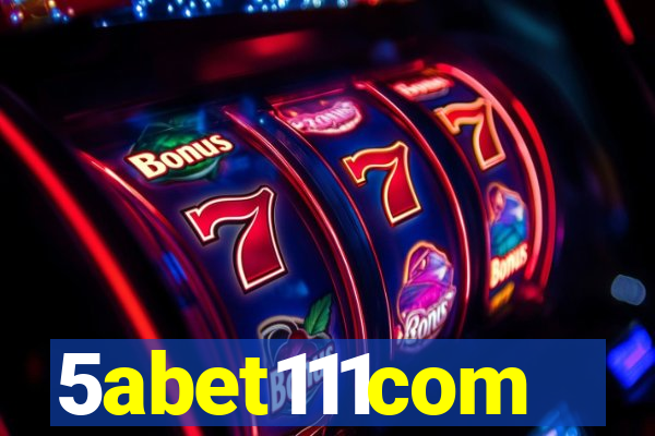 5abet111com