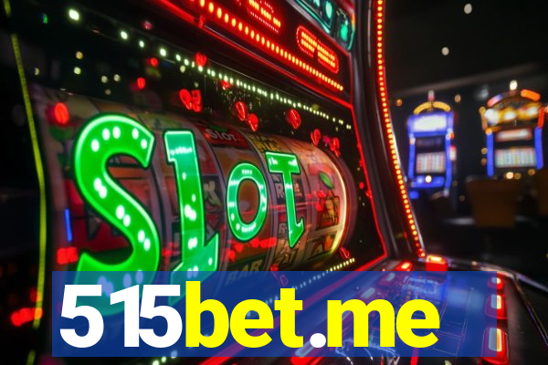 515bet.me