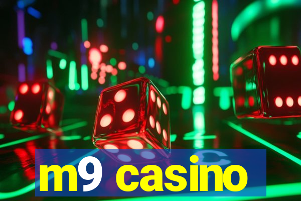 m9 casino