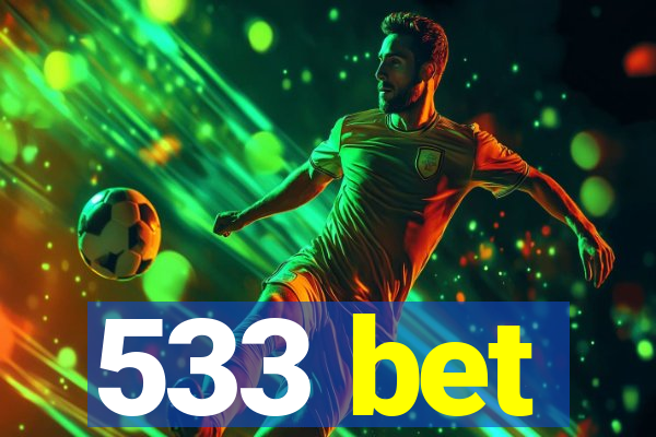 533 bet