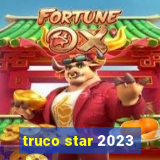 truco star 2023