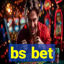 bs bet