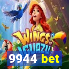 9944 bet