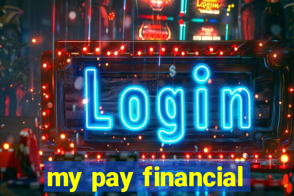 my pay financial