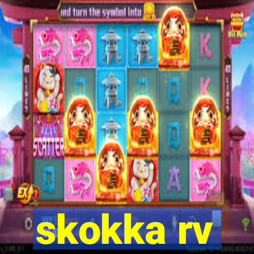 skokka rv