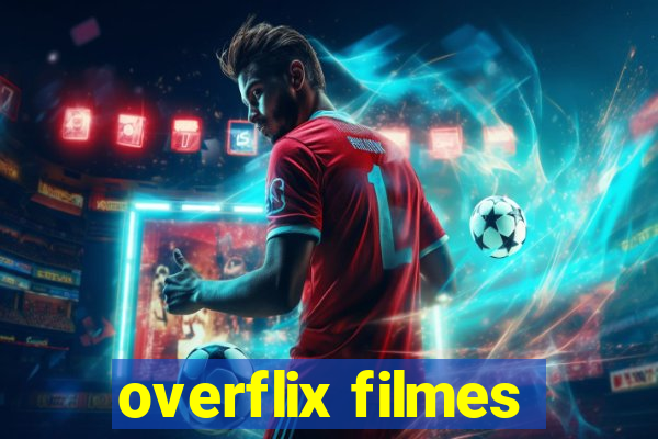 overflix filmes