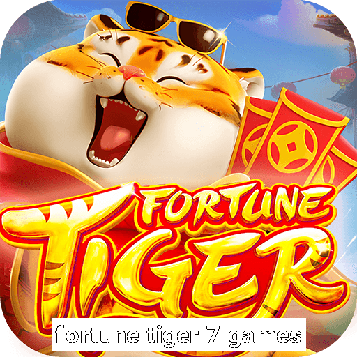 fortune tiger 7 games