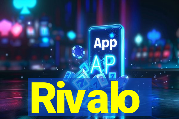 Rivalo