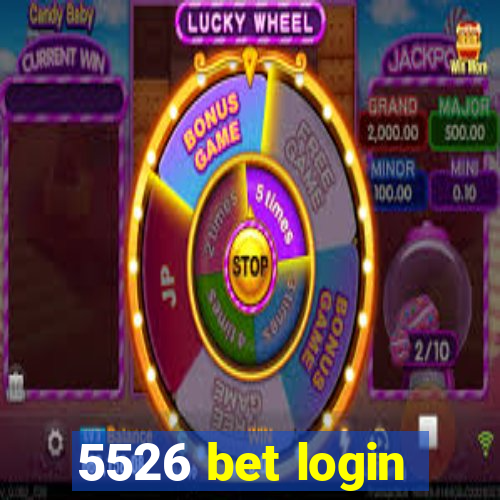 5526 bet login