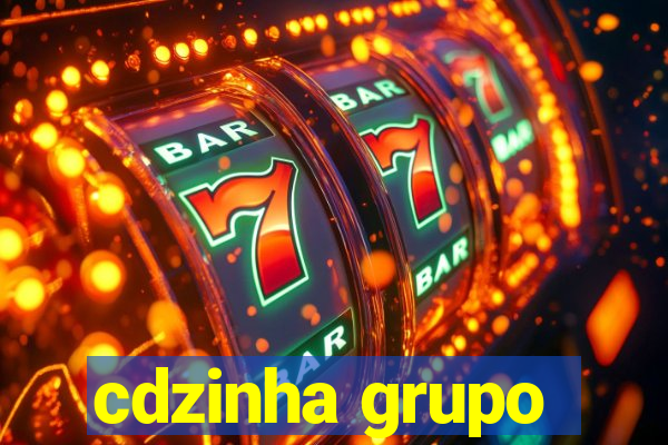 cdzinha grupo