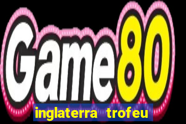 inglaterra trofeu johnstone paint