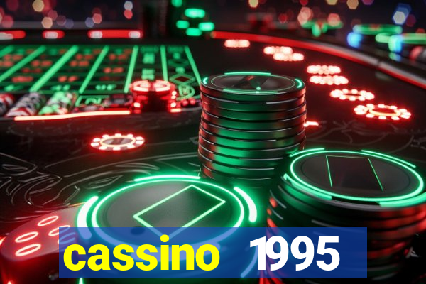 cassino 1995 dublado online