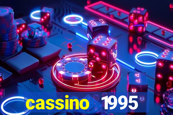 cassino 1995 dublado online