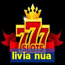 livia nua