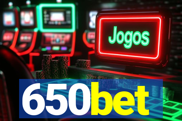 650bet