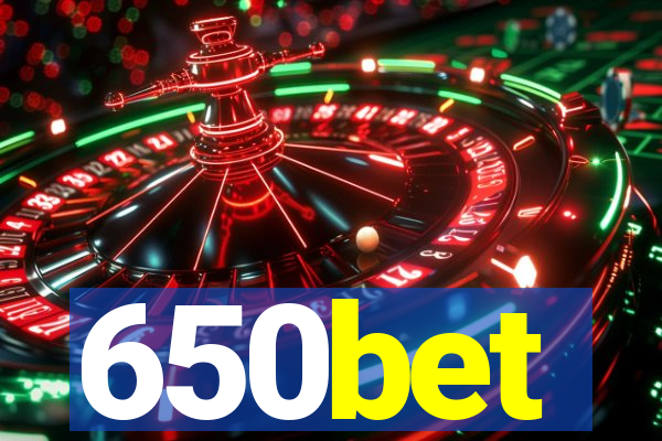650bet