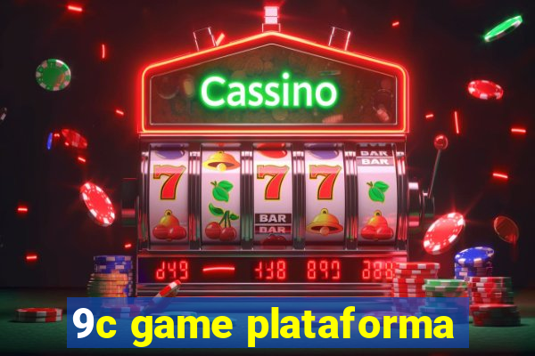 9c game plataforma