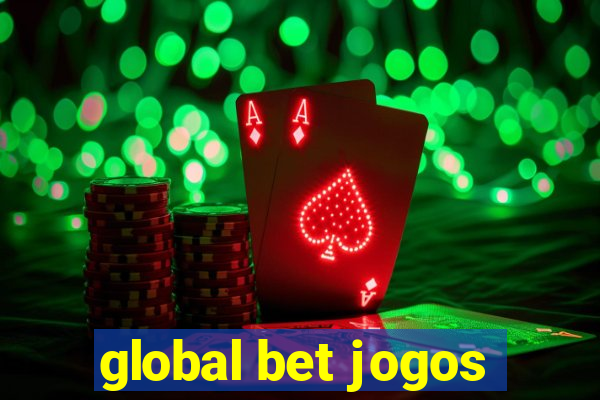 global bet jogos