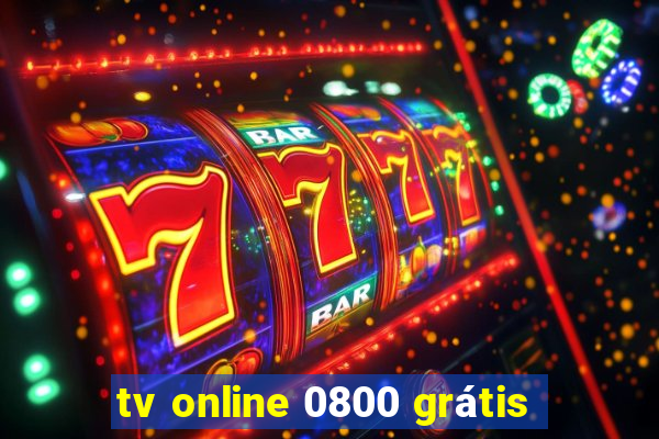 tv online 0800 grátis