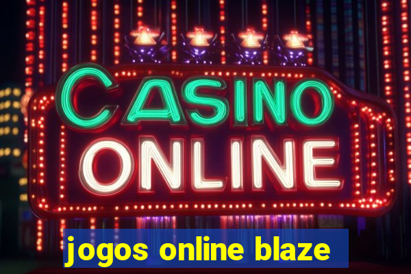 jogos online blaze