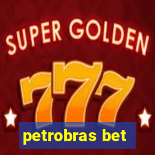 petrobras bet