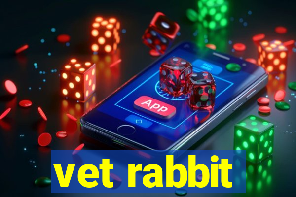 vet rabbit