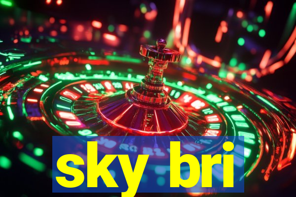 sky bri