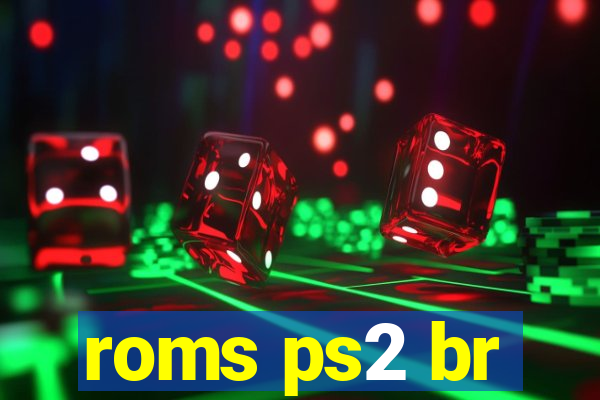 roms ps2 br