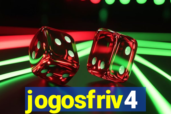 jogosfriv4