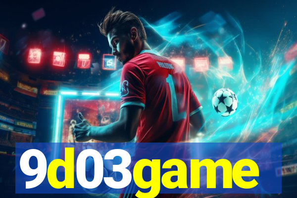 9d03game