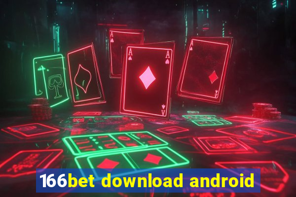 166bet download android