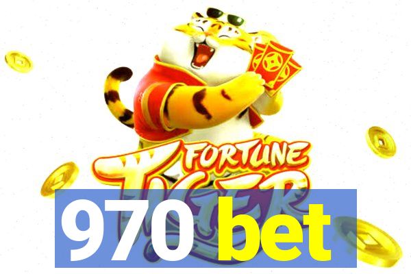970 bet