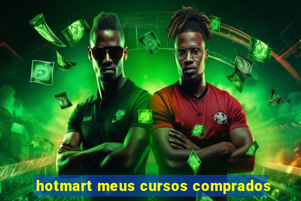 hotmart meus cursos comprados