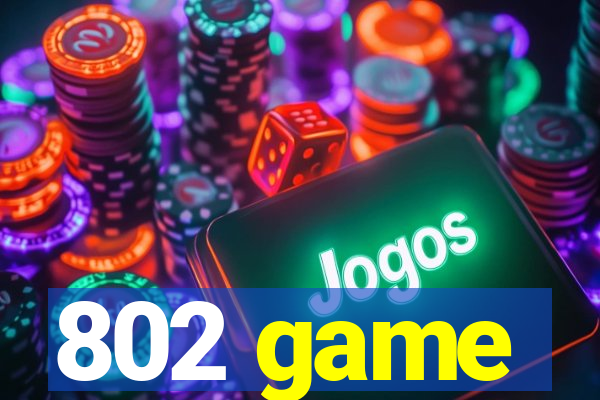802 game
