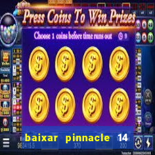 baixar pinnacle 14 via torrent