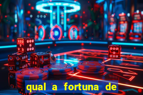 qual a fortuna de guilherme raya