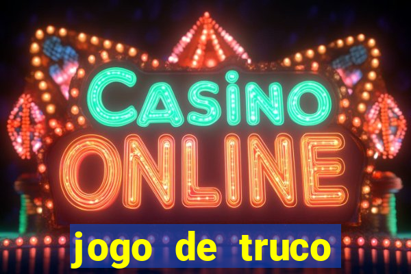 jogo de truco smart truco